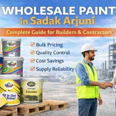 Wholesale Paint in Sadak Arjuni – Builder’s Smart Choice