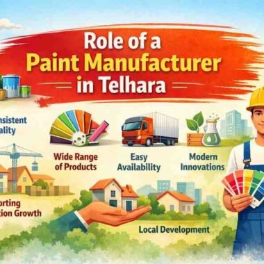 Paint Manufacturer in Telhara: 7 Powerful Tips